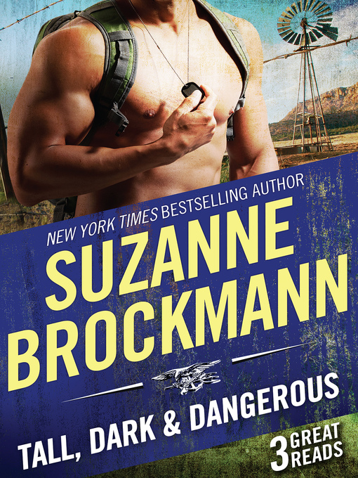 Title details for Tall, Dark and Dangerous by Suzanne Brockmann - Available